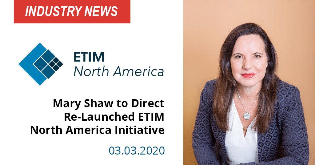 Mary Shaw to Direct Re-Launched ETIM North America Initiative