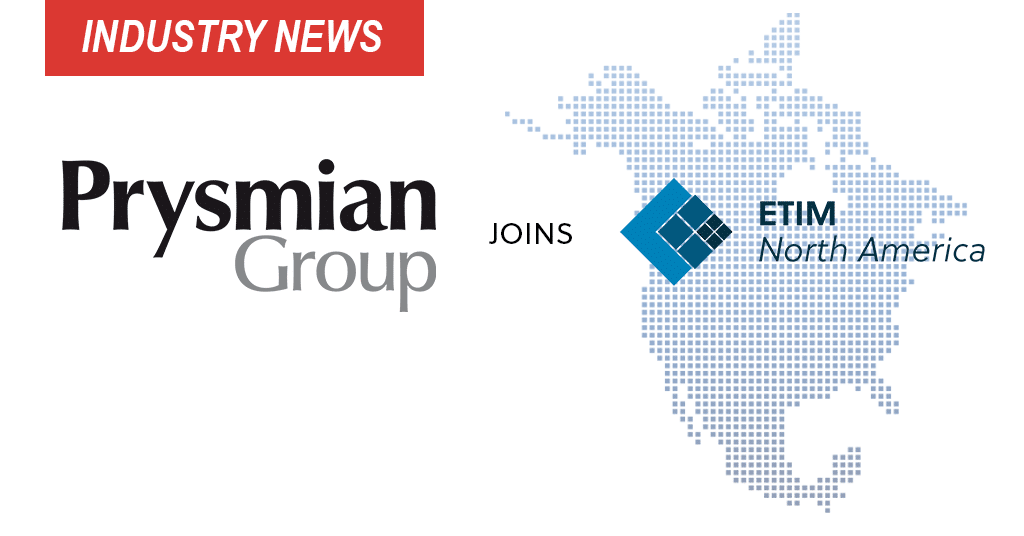 Prysmian Group Joins ETIM North America