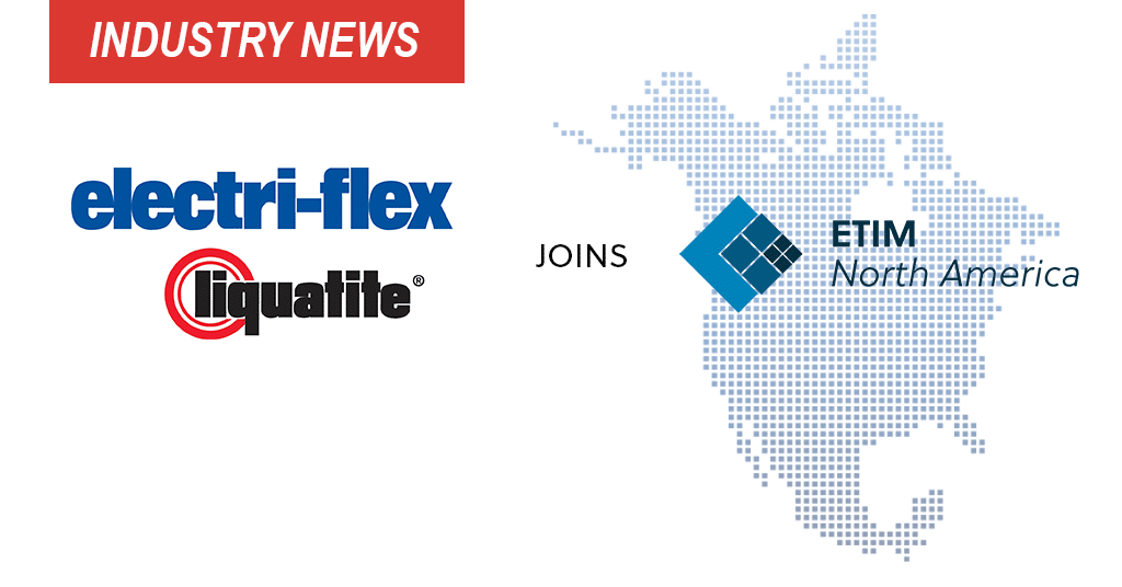 Electri-Flex Joins ETIM North America