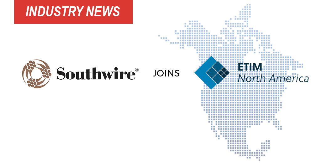 Southwire Joins ETIM North America