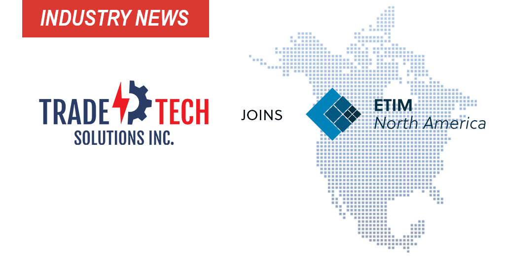 TradeTech Solutions Joins ETIM North America